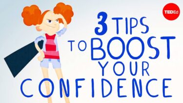 自信を高める3つのヒント<br>3 tips to boost your confidence